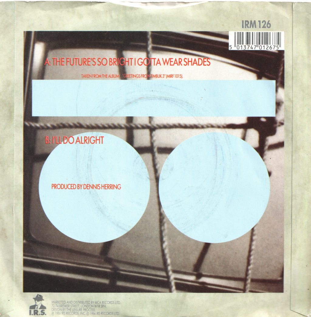 Timbuk 3 - Future's So Bright I Gotta Wear Shades - 7 Inch