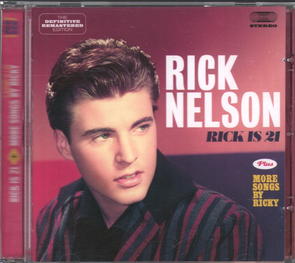 Rick Nelson - Rick Is 21 + More Songs By Ricky - Cd