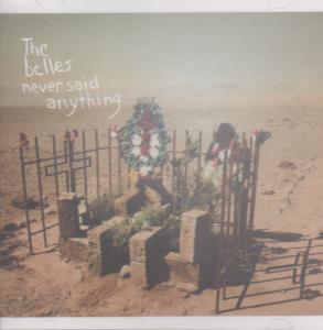 Belles - Never Said Anything - Cd