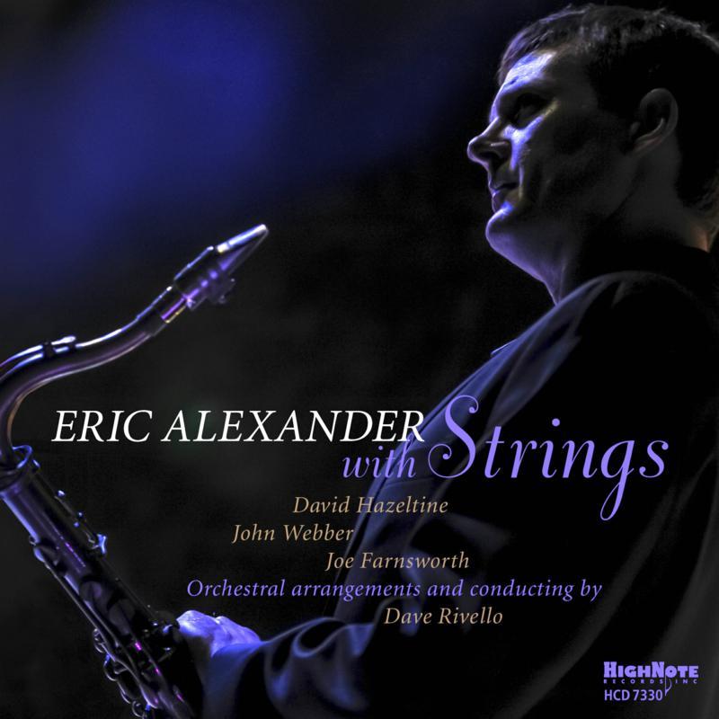 Eric Alexander - Eric Alexander With Strings - Cd