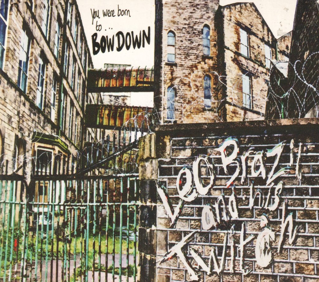 Leo Brazil and His Twitch - you were born to bow down - Cd