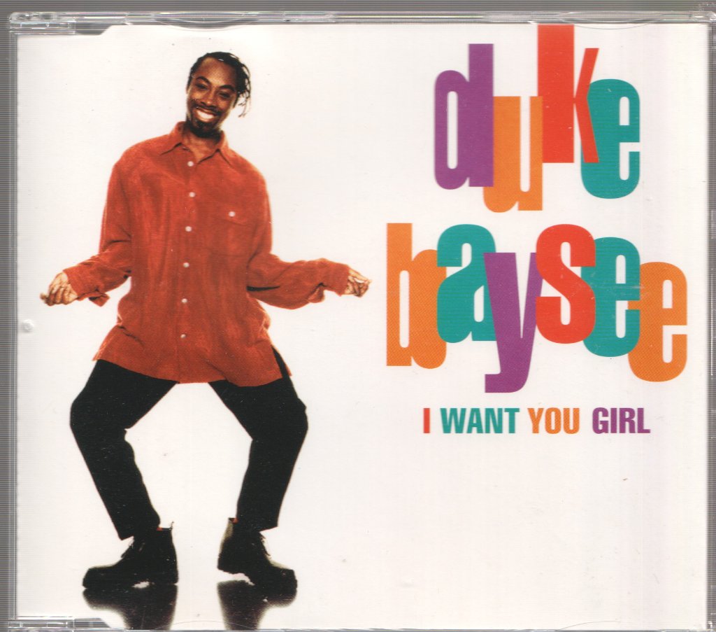 Duke Baysee - I Want You Girl - Cd