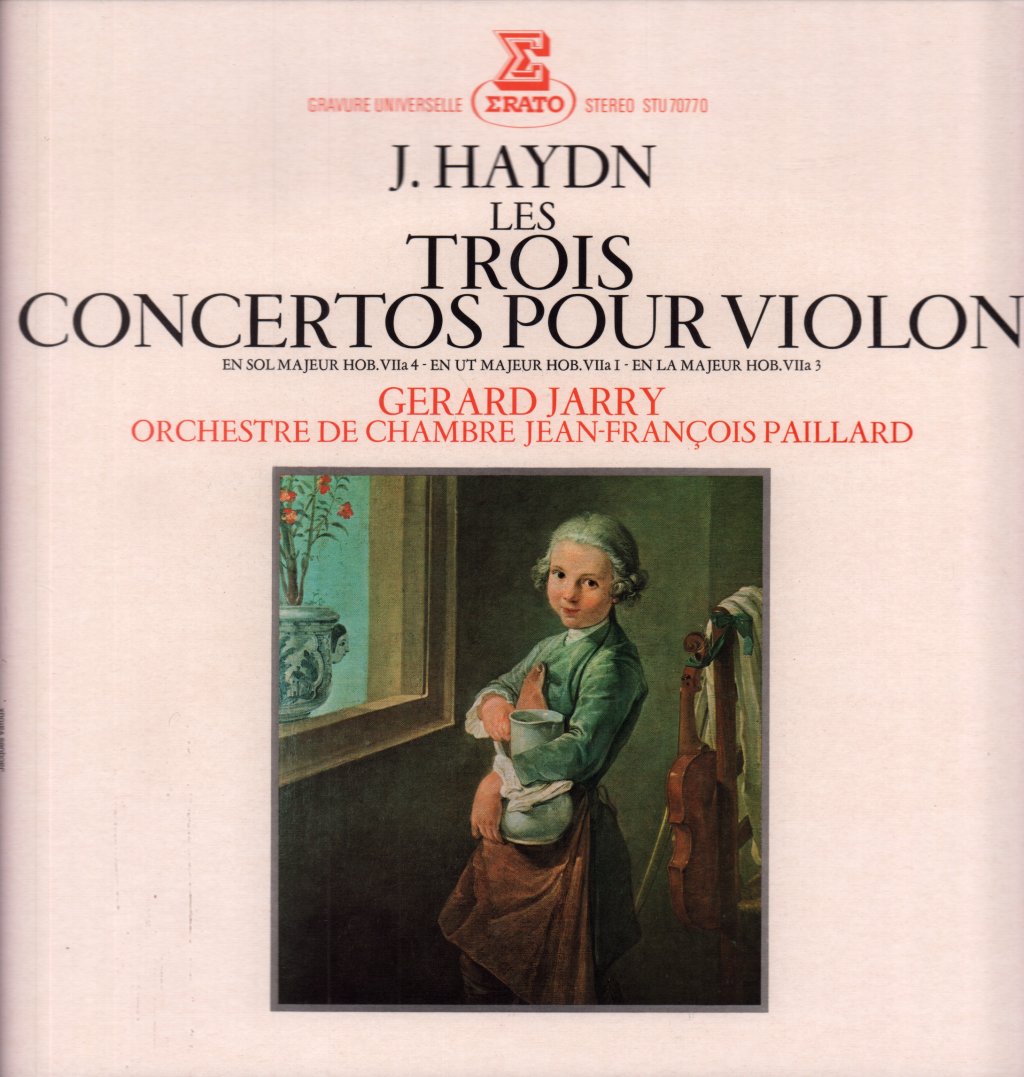 Gerard Jarry Orchestre De Chambre Jean-Francois Paillard - haydn Les Trois Concertos Pour Violon - Lp