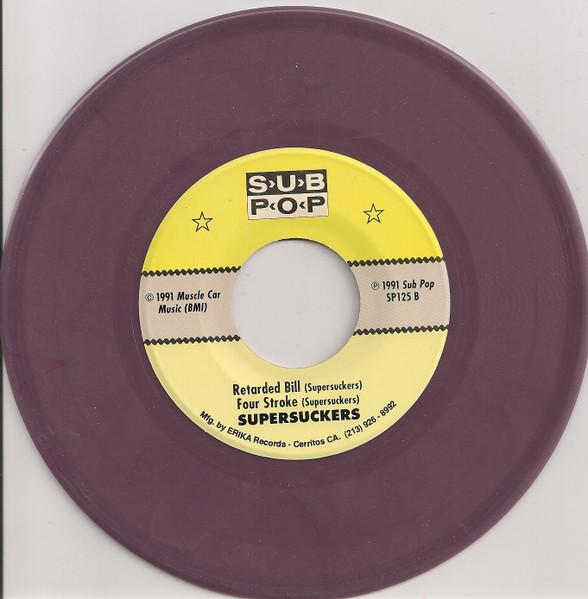 Supersuckers - Like A Big Fuckin' Train - 7 Inch