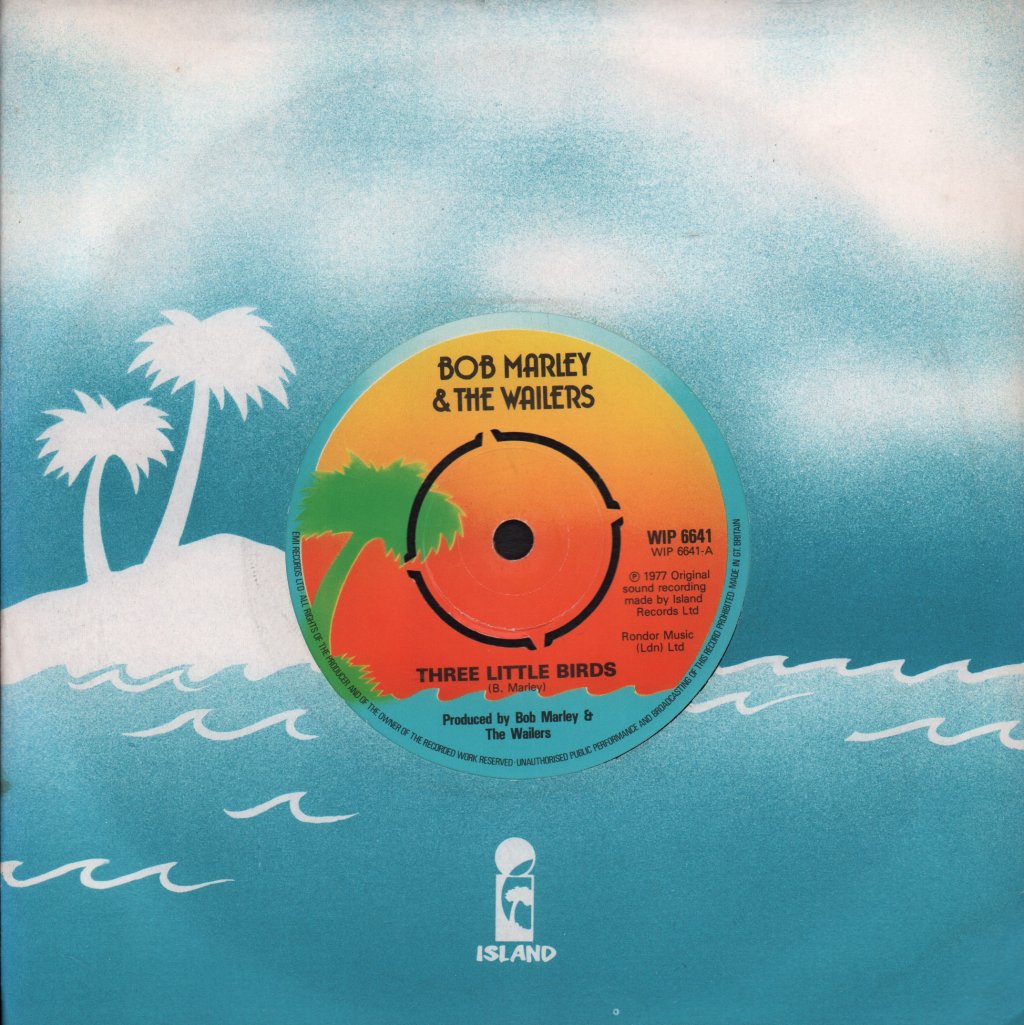 Bob Marley And The Wailers - Three Little Birds - 7 Inch