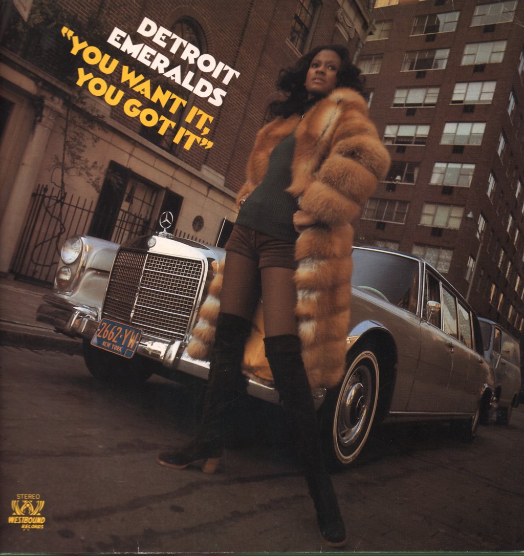 Detroit Emeralds - You Want It, You Got It - Lp