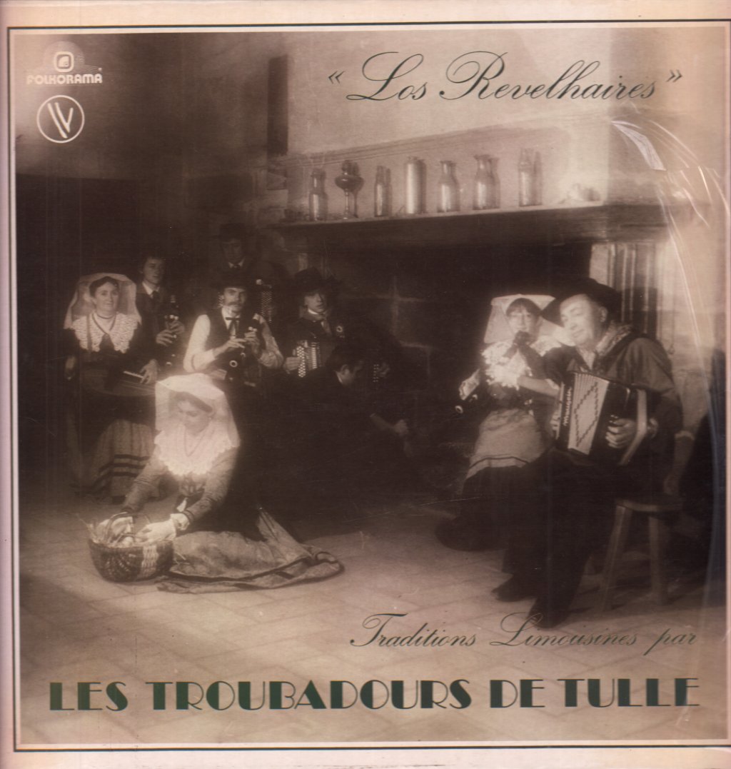 Les Troubadours De Tulle - Los Revelhaires - Lp