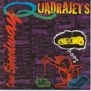 Quadrajets - Dixie Speedway - 7 Inch