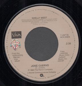 Shelly West - Jose Cuervo - 7 Inch
