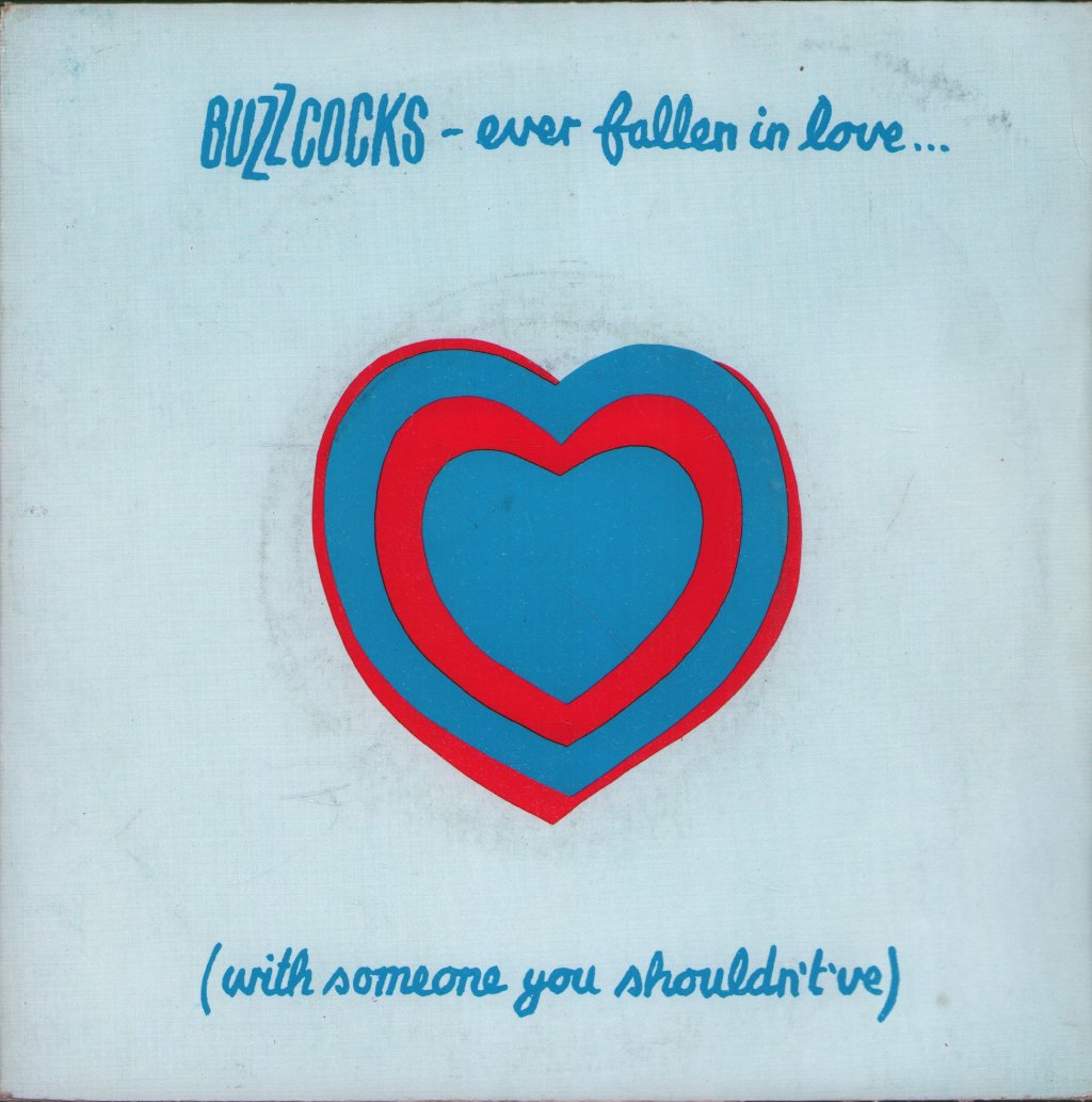 Buzzcocks - Ever Fallen In Love - 7 Inch