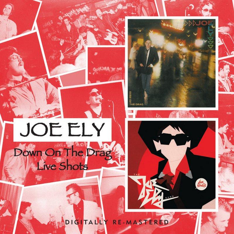 Joe Ely - Down On the Drag/Live Shots - Cd
