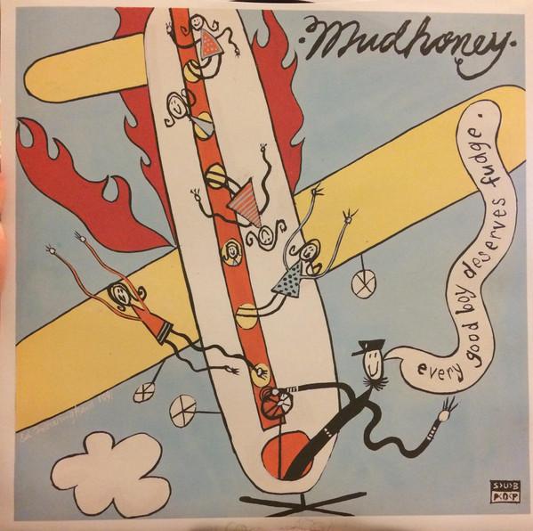 Mudhoney - Every Good Boy Deserves Fudge - Lp