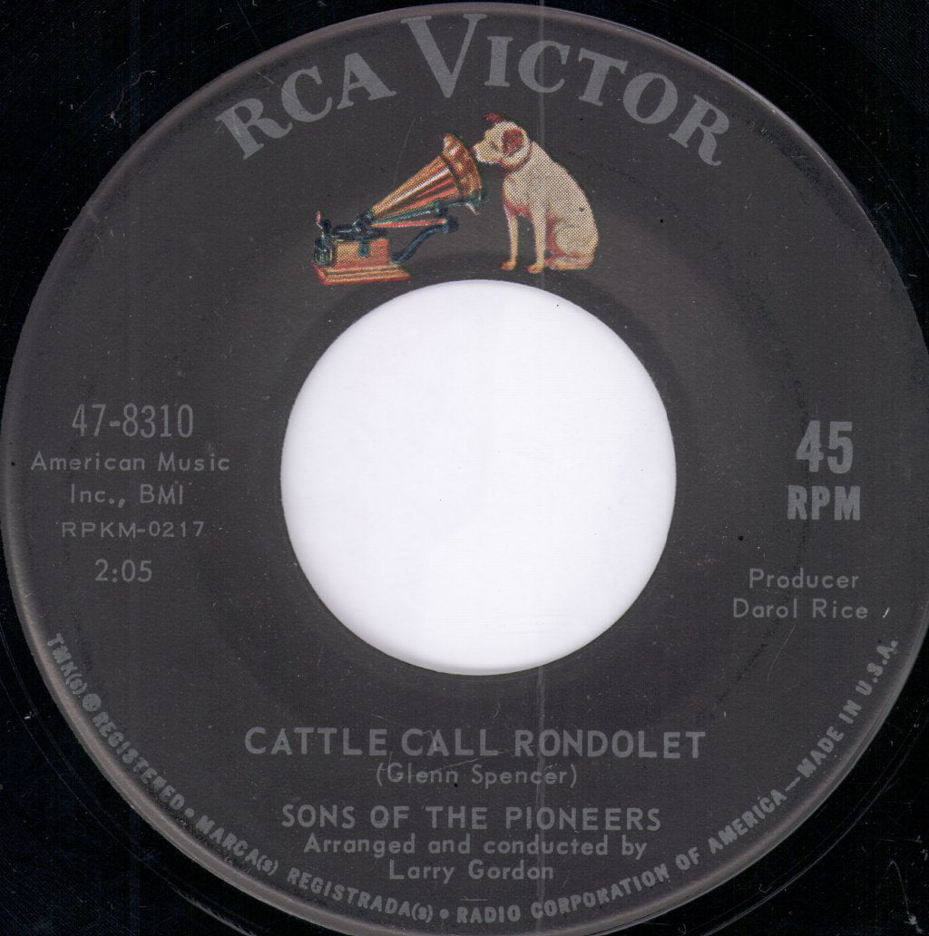 Sons Of The Pioneers - Cattle Call Rondolet / Crazy Arms - 7 Inch