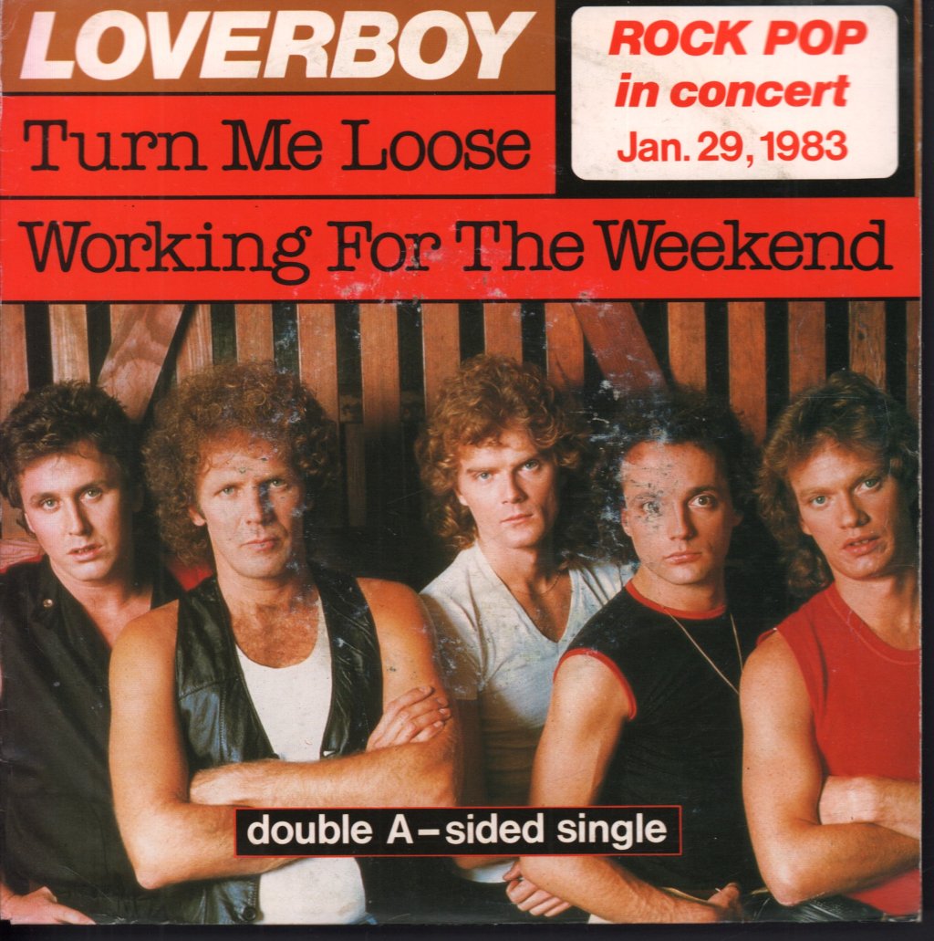 Loverboy - Turn Me Loose - 7 Inch