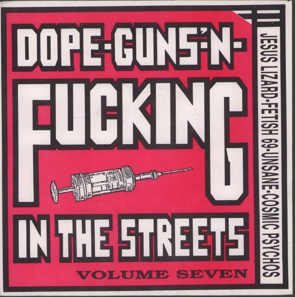 Various Artists - Dope-Guns-'N-Fucking In The Streets Volume Seven - 7 Inch