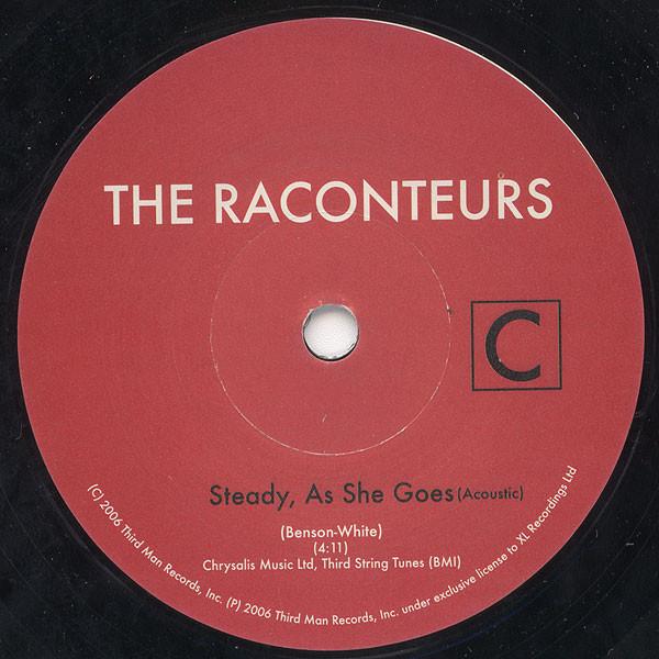 Raconteurs - Steady, As She Goes - 7 Inch