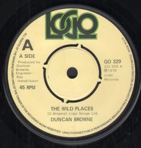 Duncan Browne - Wild Places - 7 Inch