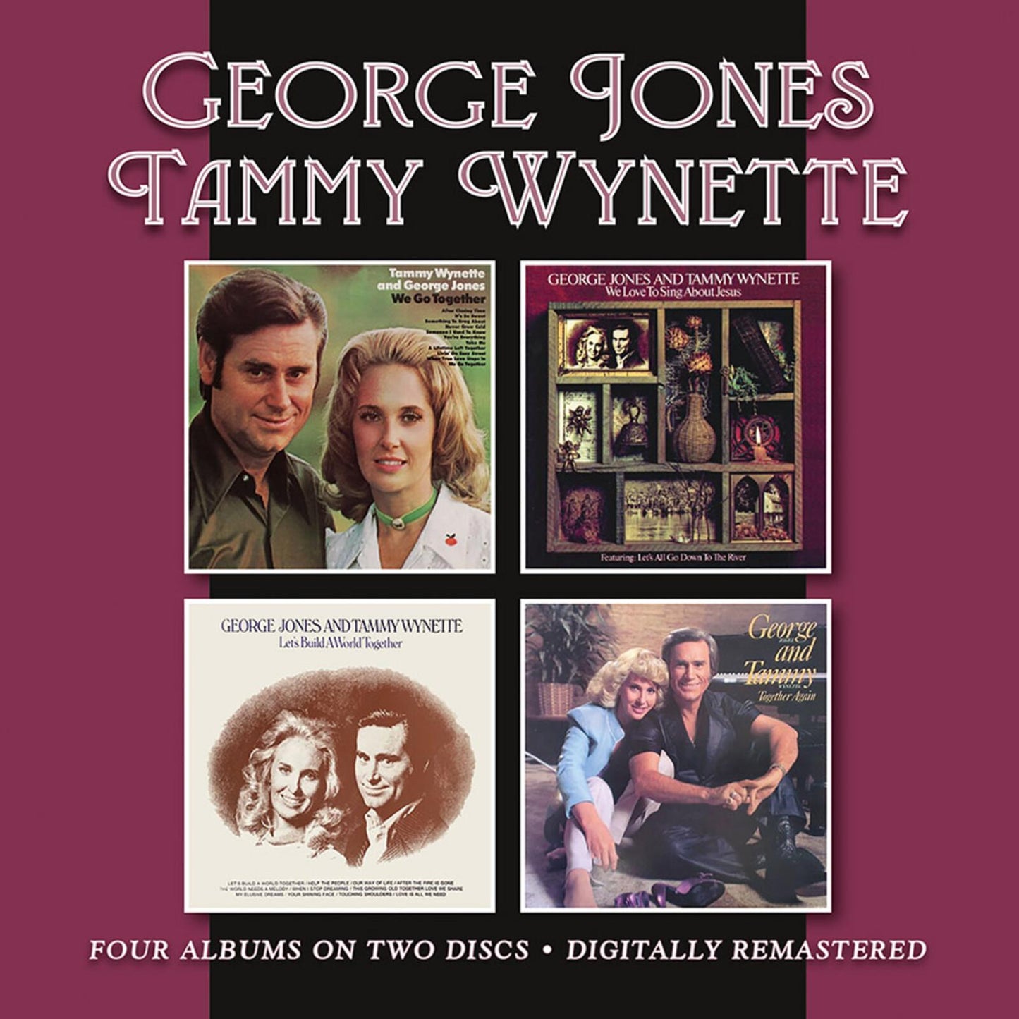 George Jones And Tammy Wynette - We Go Together / We Love To Sing About Jesus / Let's Build A World Together / Together Again - Double Cd