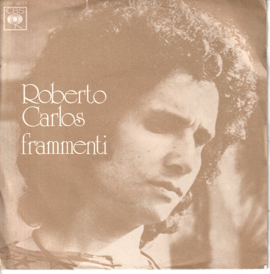 Roberto Carlos - Frammenti - 7 Inch