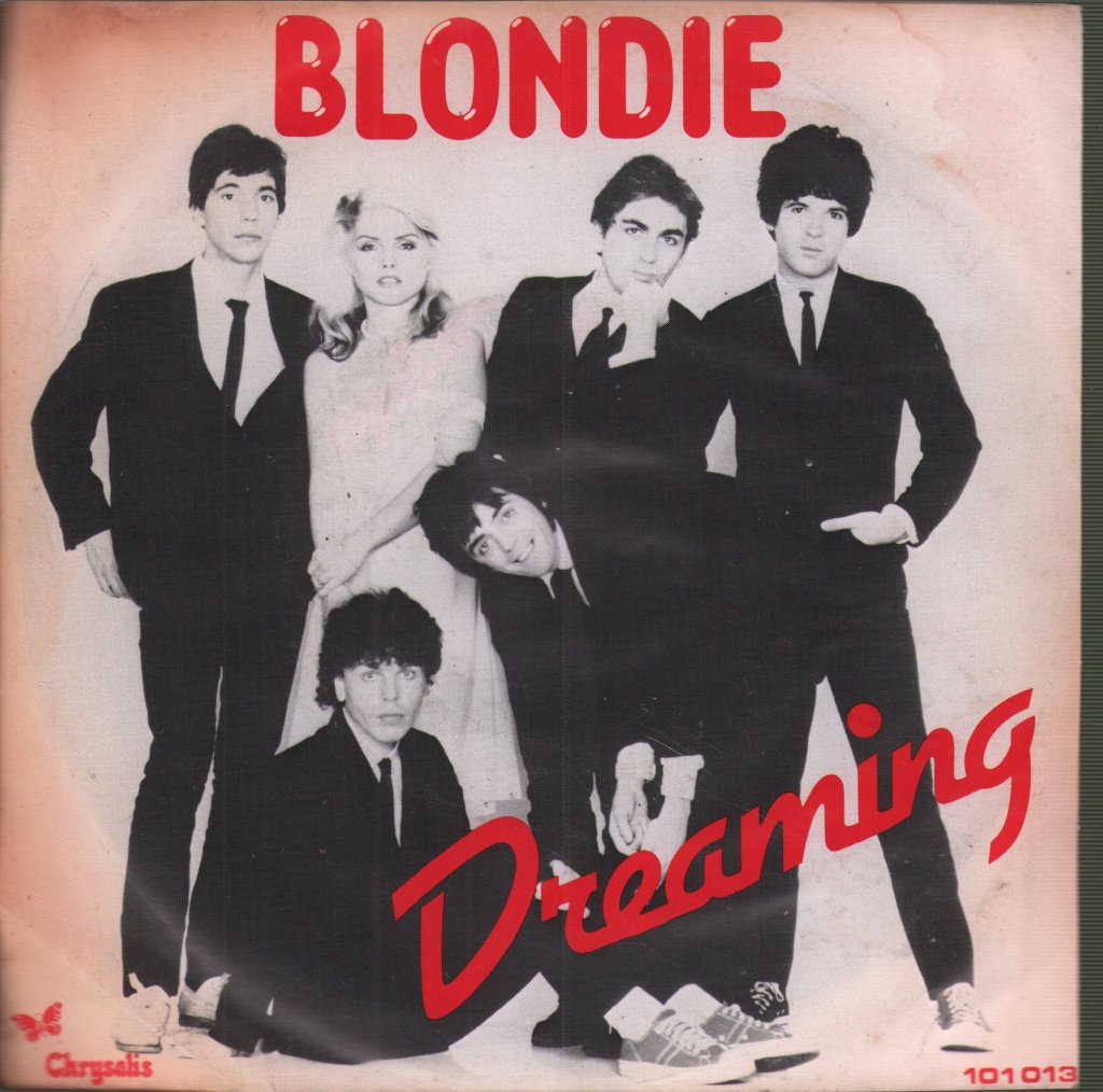 Blondie - Dreaming - 7 Inch