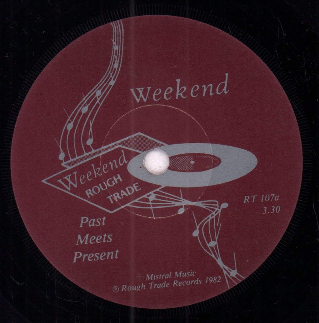 Weekend - Past Meets Present - 7 Inch
