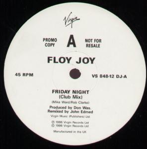 Floy Joy - Friday Night - 12 Inch