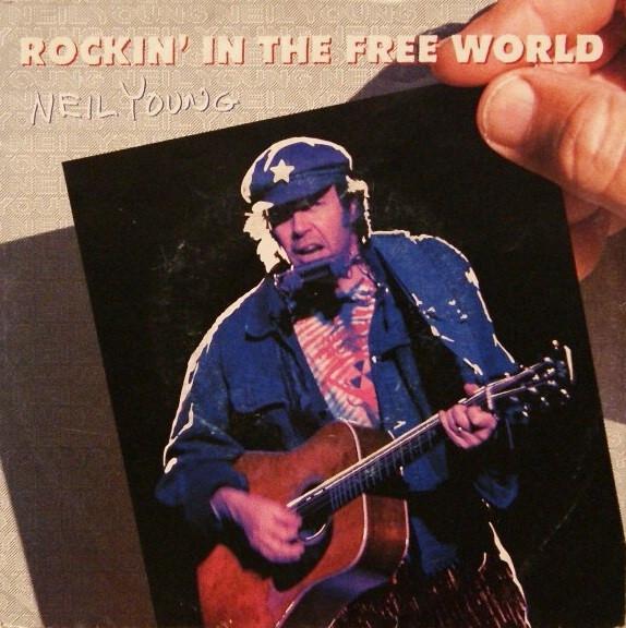 Neil Young - Rockin' In The Free World - 12 Inch