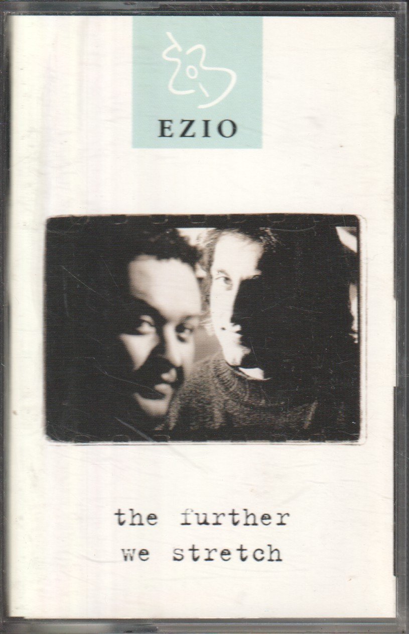 Ezio - Further We Stretch - Cassette