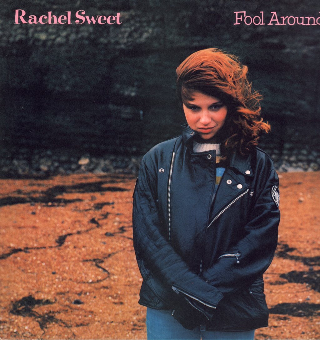 Rachel Sweet - Fool Around - Lp
