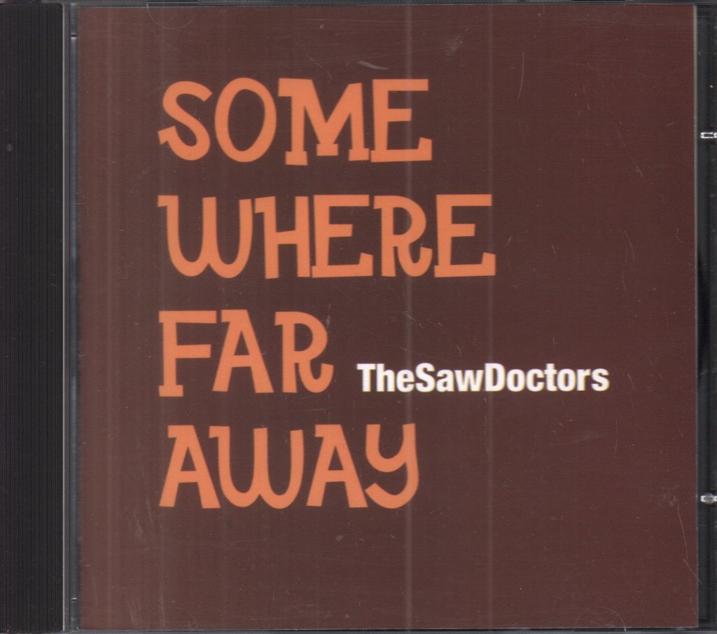 Saw Doctors - Some Where Far Away - Cd