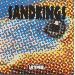 Sandkings - Earthwheel - 7 Inch