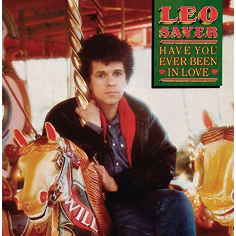 Leo Sayer - Have You Ever Been In Love - Lp