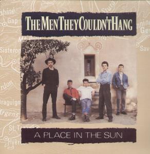 Men They Couldn't Hang - A Place In The Sun - 12 Inch