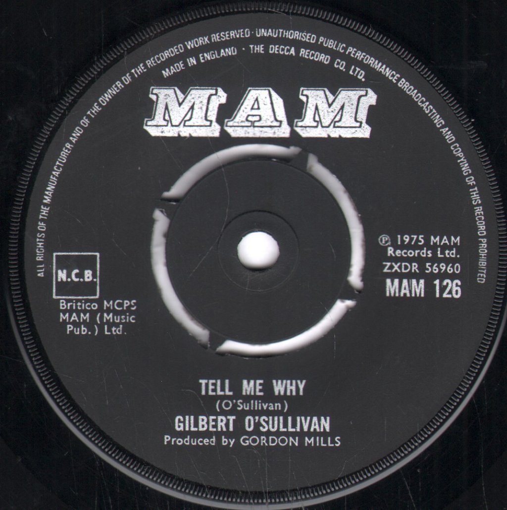 Gilbert O'Sullivan - Tell Me Why - 7 Inch