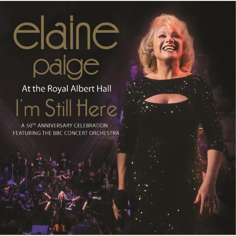 Elaine Paige - I'm Still Here - Live At the Royal Albert Hall - Double Cd