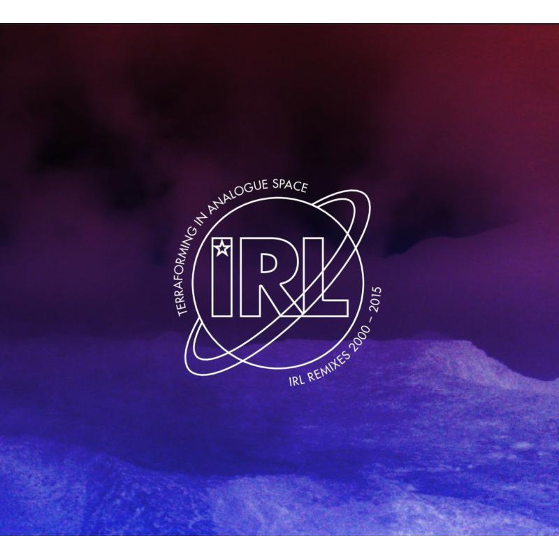 Various Artists - Terraforming In Analogue Space - Irl Remixes 2000 - 2015 - Double Cd