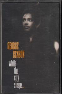 George Benson - While The City Sleeps - Cassette