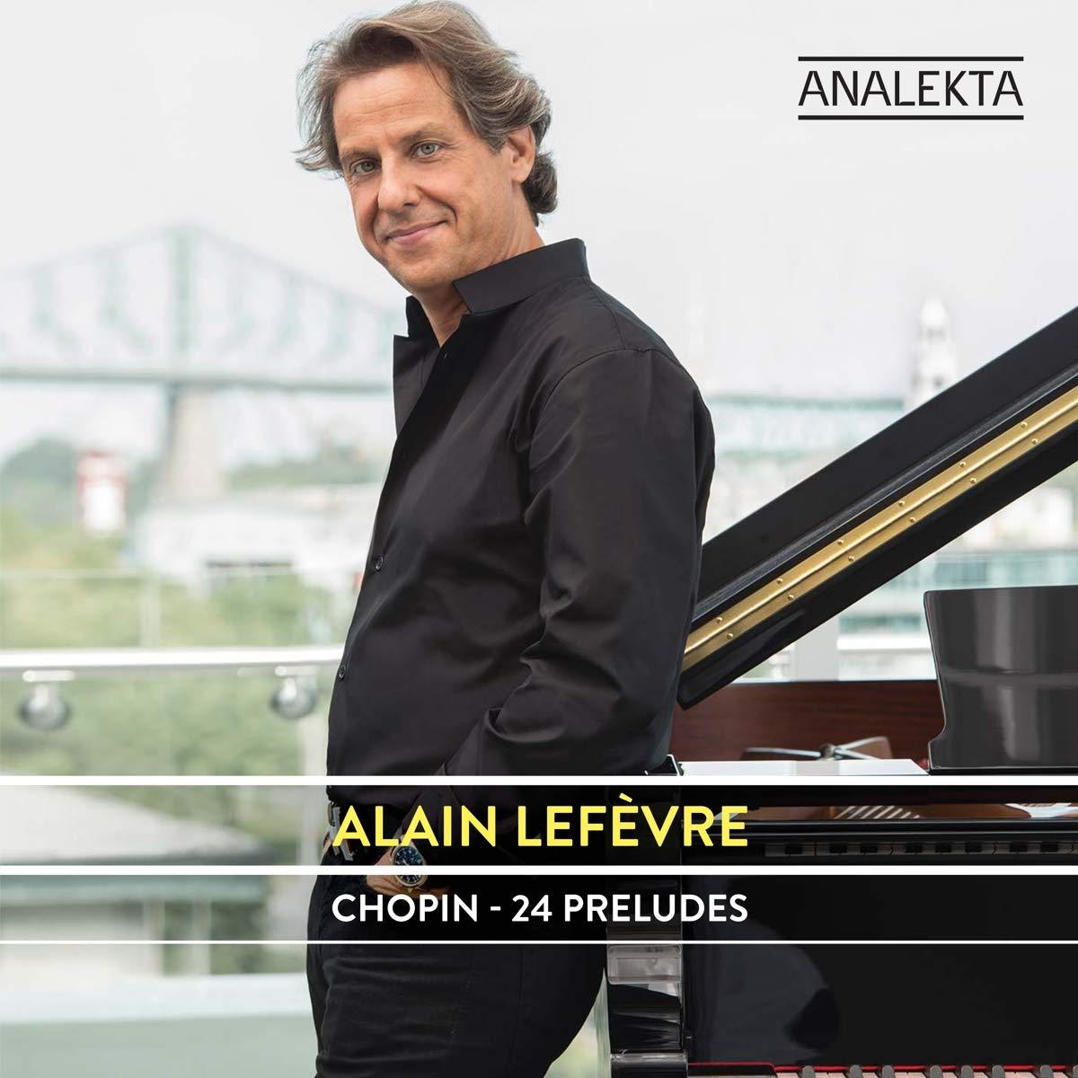 Alain Lefèvre - Chopin - 24 Preludes - Cd