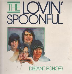 Lovin Spoonful - Distant Echoes - Lp
