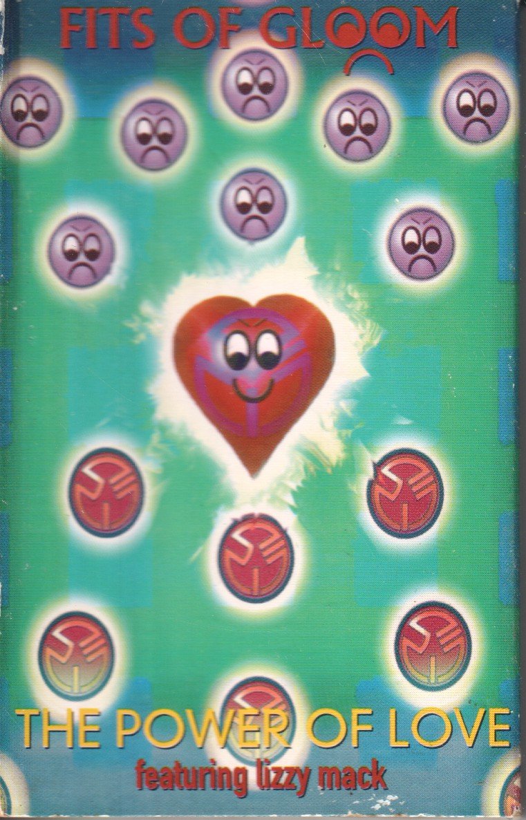 Fits Of Gloom featuring lizzy mack - power of love - Cassette