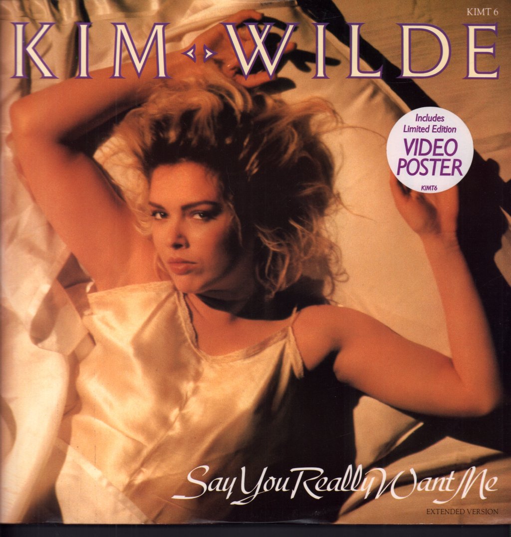 Kim Wilde - Say You Really Want Me - 12 Inch