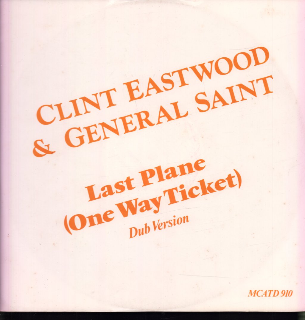 Clint Eastwood And General Saint - Last Plane - 12 Inch