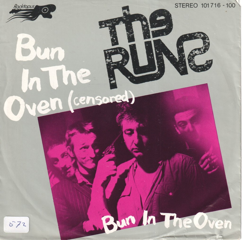 Runs - Bun In The Oven - 7 Inch