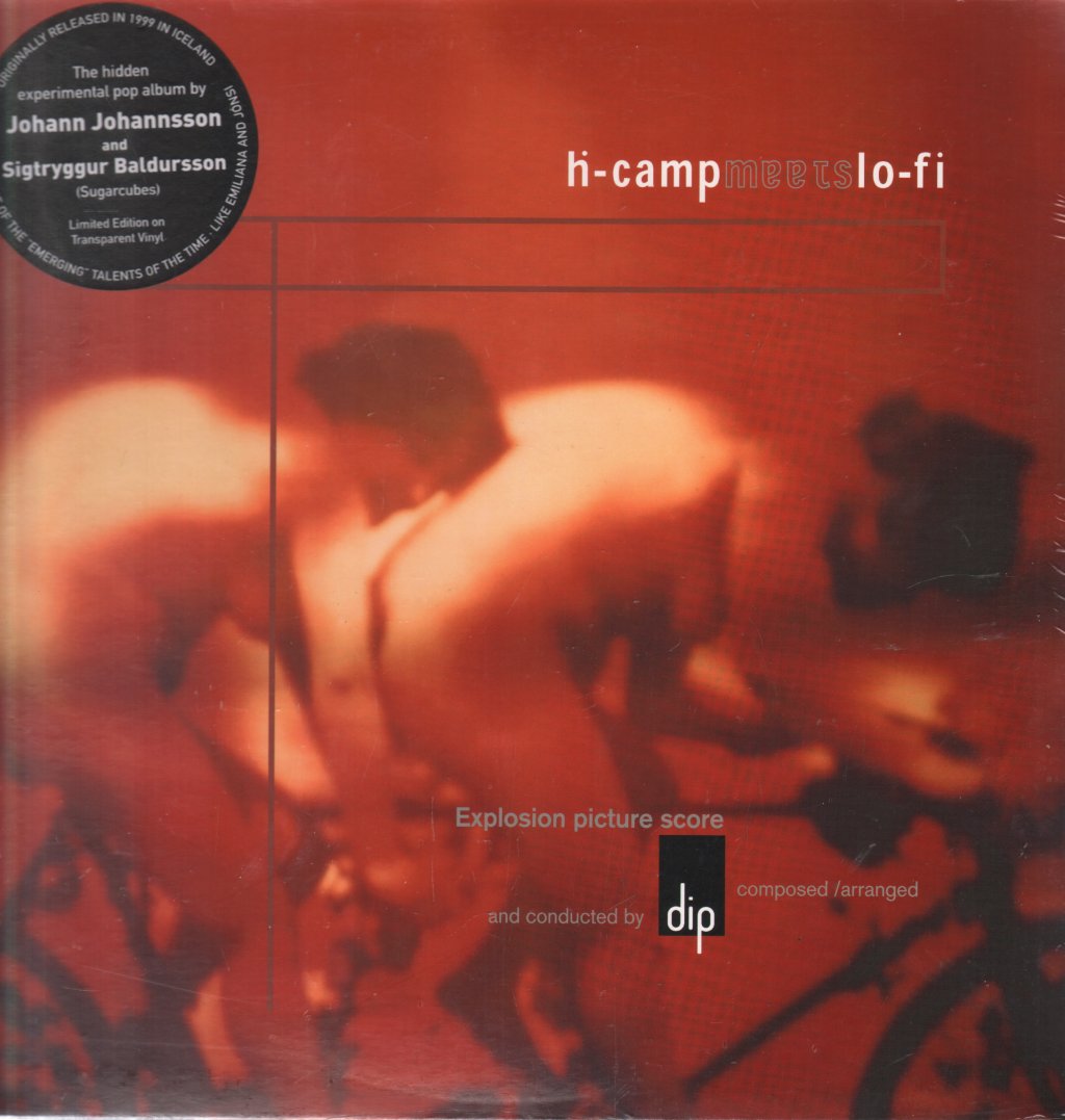 Dip - Ḣ-Camp Meets Lo-Fi (Explosion Picture Score) - Lp