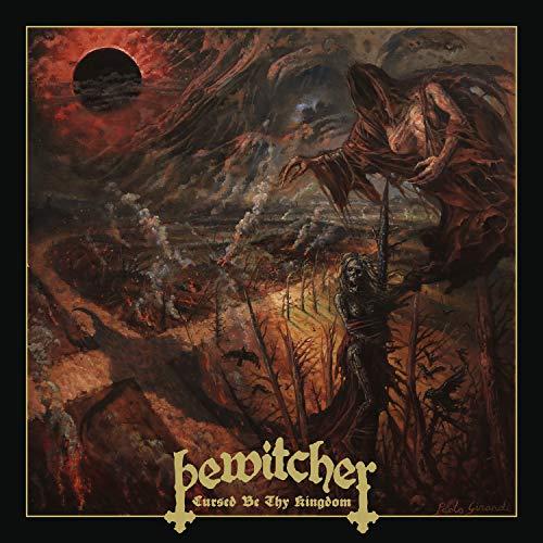 Bewitcher - Cursed Be Thy Kingdom - Lp