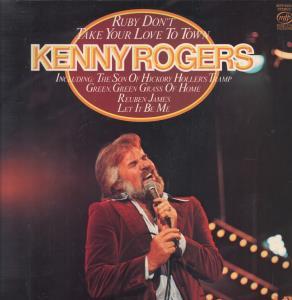 Kenny Rogers - Ruby Don't Take Your Love To Town - Lp