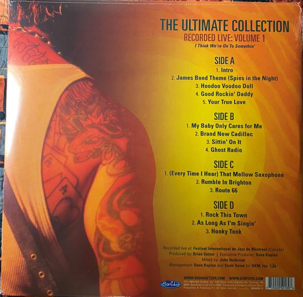 Brian Setzer Orchestra - Ultimate Collection Recorded Live: Volume 1 I Think We’re On To Somethin’ - Double Lp