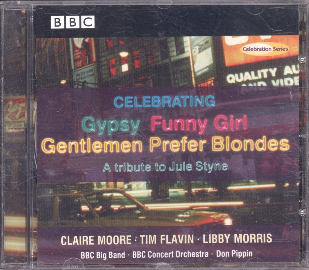 Claire Moore, Tim Flavin, Libby Morris, BBC Big Band - Celebrating Gypsy, Funny Girl, Gentlemen Prefer Blondes - A Tribute To Jule Styrne - Cd