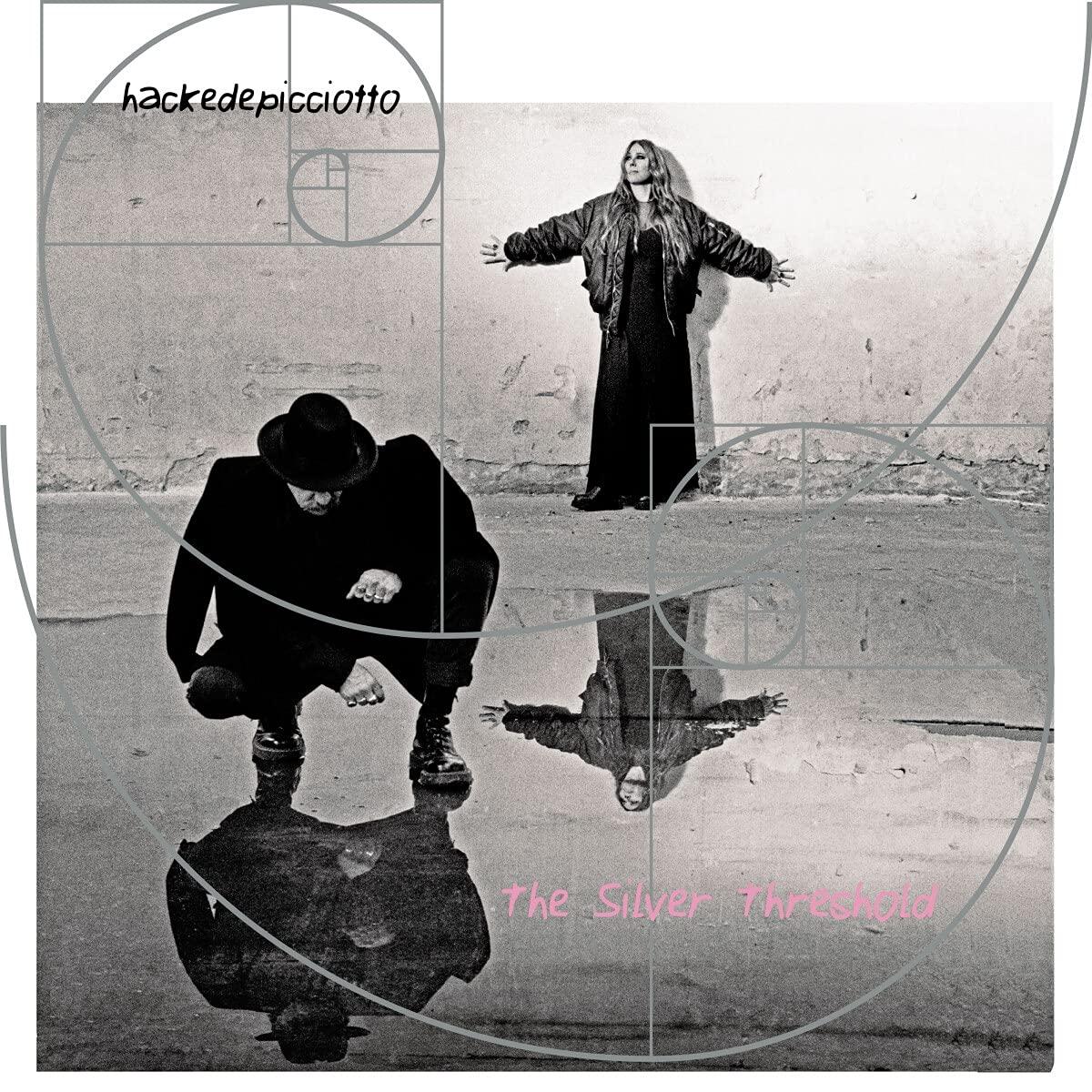 Hackedepicciotto - Silver Threshold - Lp