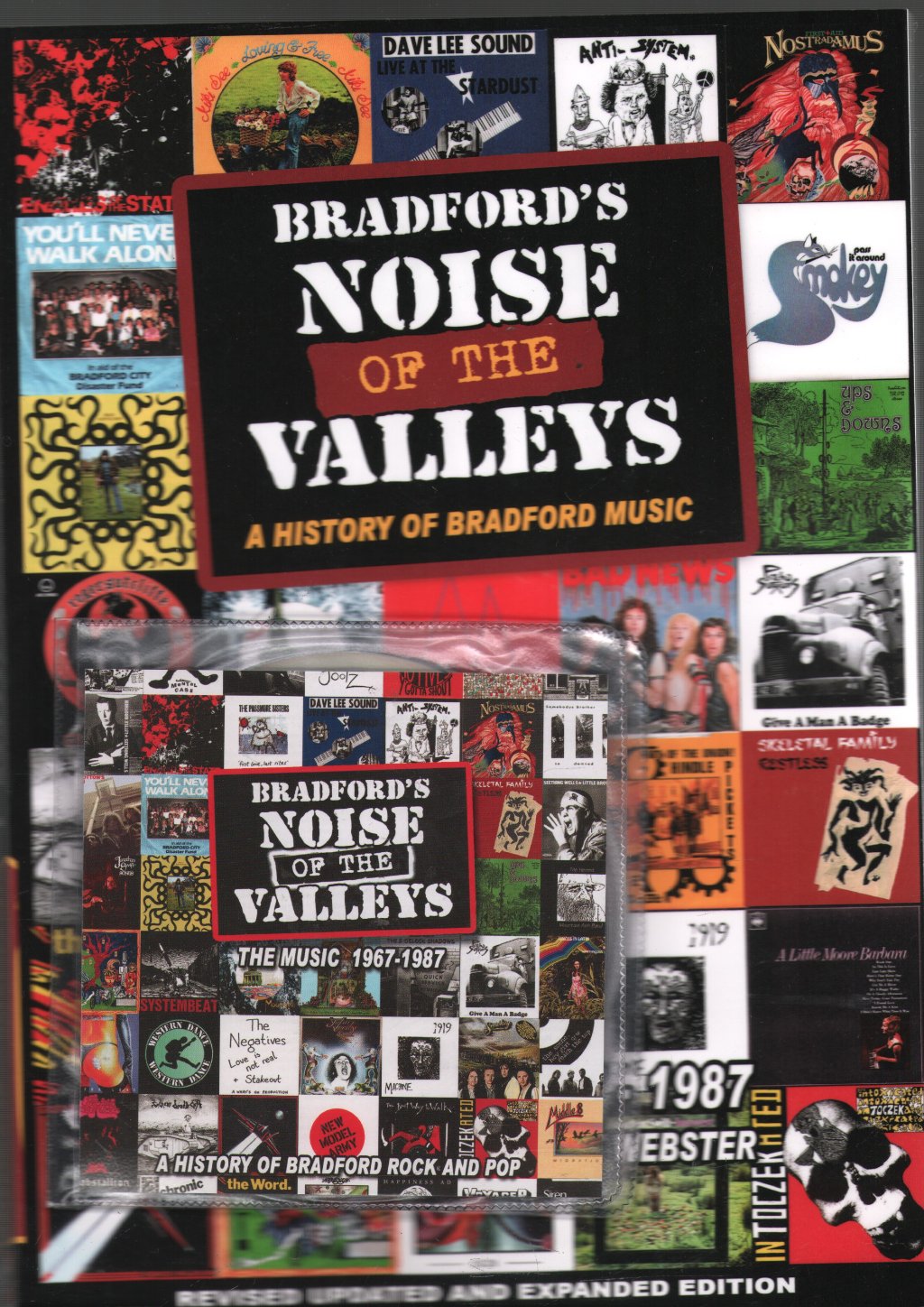 Bradford's Noise Of The Valleys Volume 1 - A History Of Bradford Music 1967-1987 - Book